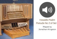Howells Psalm Prelude No 2 of Set 2